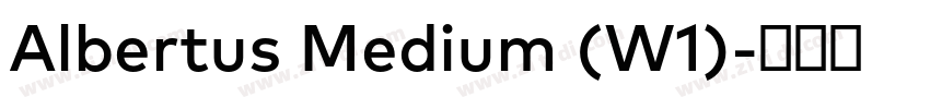 Albertus Medium (W1)字体转换